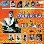 Ghazalain Of K.L. Saigal - Vol-01-02 - Dr Rakesh Mittal Song Download